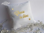 Personalizirani poklon - Jastuk sa tiskom Choose to shine